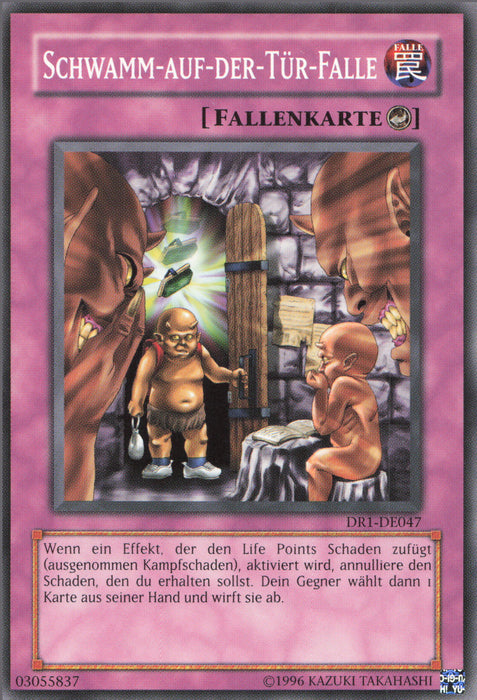 Schwamm-auf-der-Tür-Falle DR1-DE047 Common