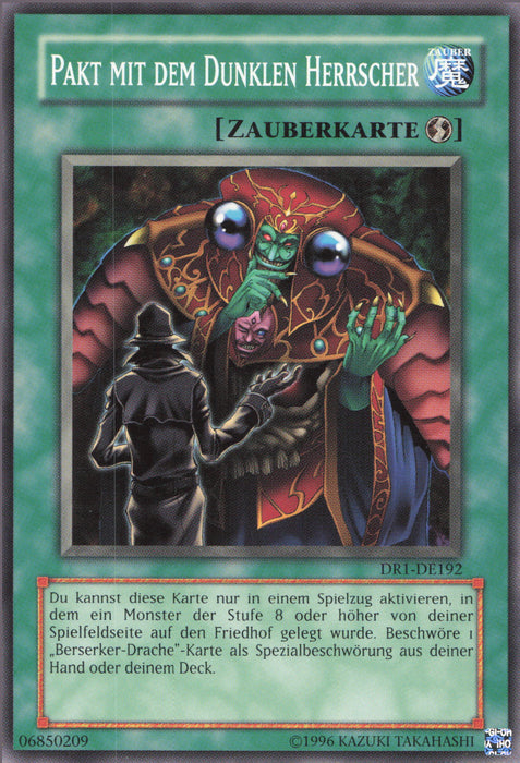 Pakt mit dem Dunklen Herrscher DR1-DE192 Common