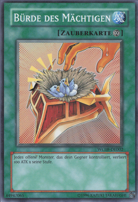 Bürde des Mächtigen WC08-DE002 Super Rare