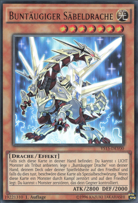 Buntäugiger Säbeldrache YS15-DEY00 Ultra Rare