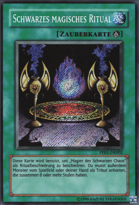 Schwarzes magisches Ritual PP01-DE002 Secret Rare