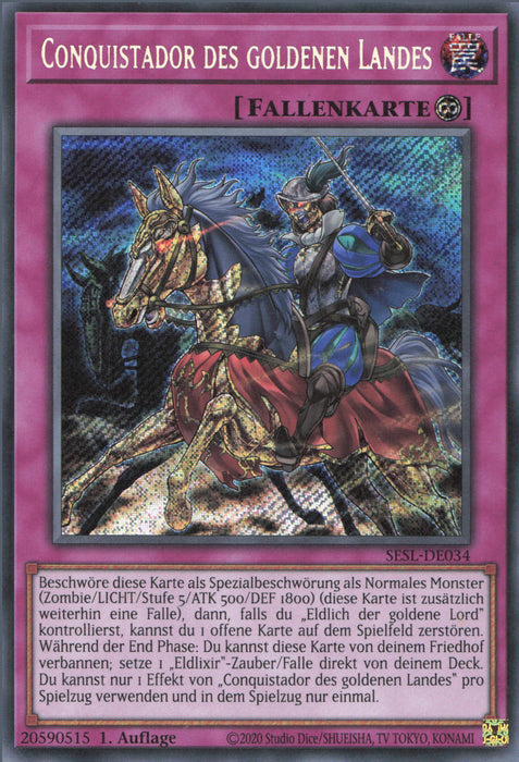 Conquistador des goldenen Landes SESL-DE034 Secret Rare