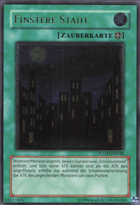 Finstere Stadt (V.2) POTD-DE048 Ultimate Rare