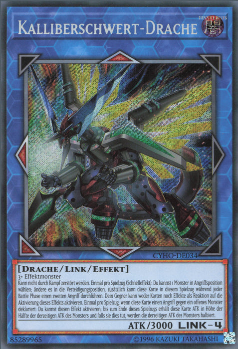 Kalliberschwert-Drache CYHO-DE034 Secret Rare