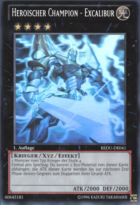 Heroischer Champion - Excalibur (V.3) REDU-DE041 Ghost Rare
