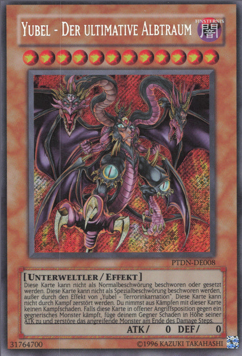 Yubel - Der ultimative Albtraum PTDN-DE008 Secret Rare