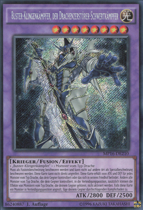 Buster-Klingenkämpfer, der Drachenzerstörer-Schwertkämpfer MP16-DE210 Secret Rare